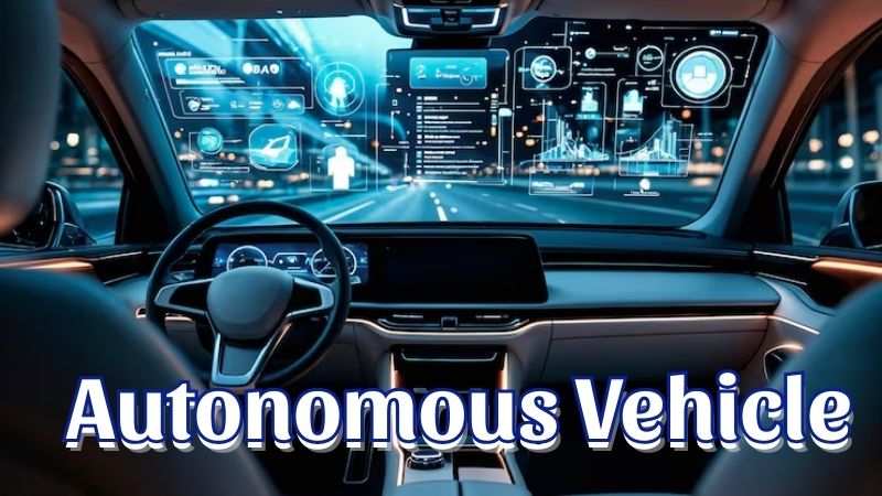 Autonomous Vehicle คืออะไร? เจาะลึกเทคโนโลยีรถยนต์ไร้คนขับ
