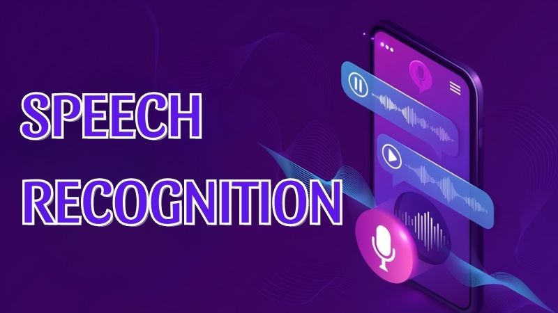 Speech Recognition | เทคโนโลยีรู้จำเสียงพูดอัจฉริยะ