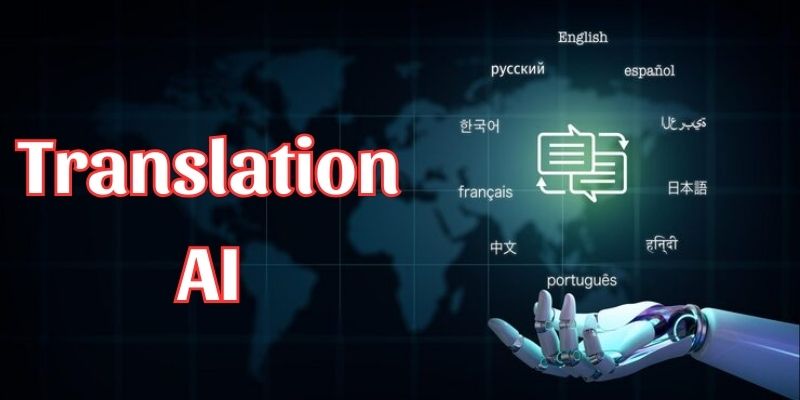 Translation AI: พลิกโฉมการสื่อสารทั่วโลกในยุคดิจิทัล